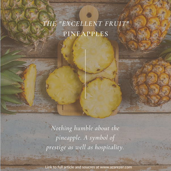 Pineapples - excellent fruit